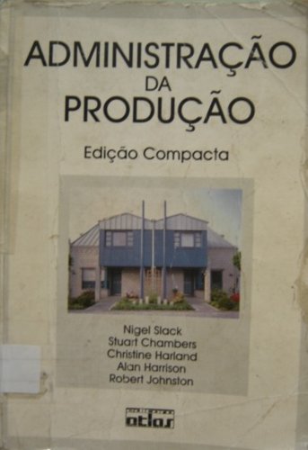 Administração da produção (edição compacta)