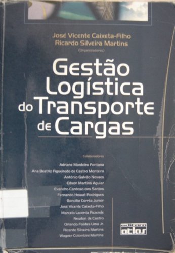 Gestão logística do transporte de cargas