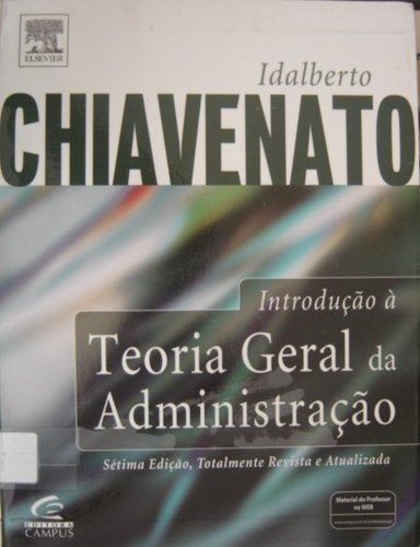 Introdução à Teoria Geral da Administração