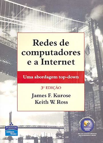 Redes de computadores e a Internet